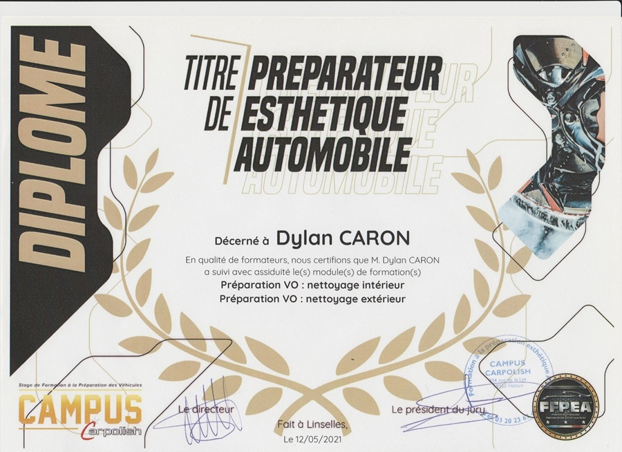 Diplôme de préparateur esthétique automobile obtenu chez Carpolish - Dylan Caron detailing automobile
